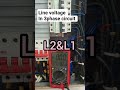 Line voltage in 3phase circuits.
