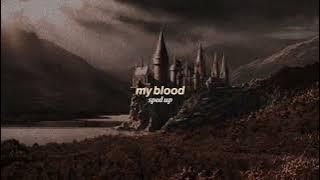 ellie goulding - my blood (sped up)