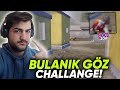 BULANIK GÖZ İLE OYNAMA CHALLANGE! İMKANSIZ CHALLANGE 😲 | PUBG MOBİLE