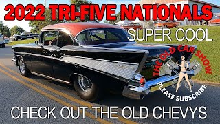 2022 TRIFIVE NATIONALS SEE LOTS OF 55 56 57 CHEVYS CRUISING COOL OLD RIDES