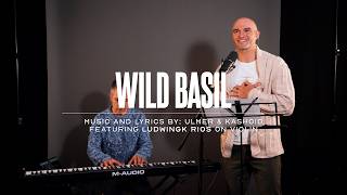 Wild Basil | Folk Ballad | Ulmer & Kashoid