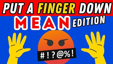 Put A Finger Down If Mean Edition 😡😠 | Put A Finger Down If Quiz TikTok @Pointandprove
