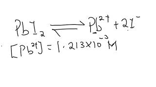 PbI2 is only slightly soluble in water. The concentration of Pb2+ in a saturated solution of PbI2 i…
