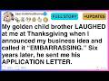 My golden child brother LAUGHED at me at Thanksgiving when I announced my business idea [FULL STORY]