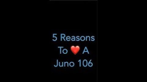 5 Reasons To Love A Juno 106