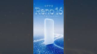 Oppo Reno 16 Series Launch Soon ✨। oppo reno 16 review। #shorts #viral