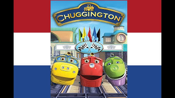 Chuggington: Intro (Nederlands/Dutch)