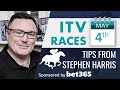 Stephen harris itv racing tips for saturday may 4th