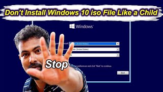 Don’t Install Windows 10 iso File Like a Child || Download Genuine Windows 10 iso ||