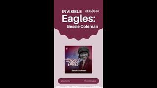 Invisible Eagles Bessie Coleman