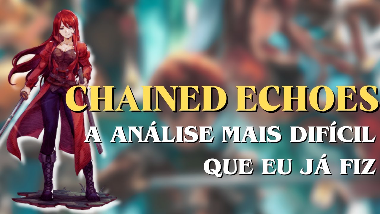 Análise: Chained Echoes (Multi) é um agradável RPG e uma das