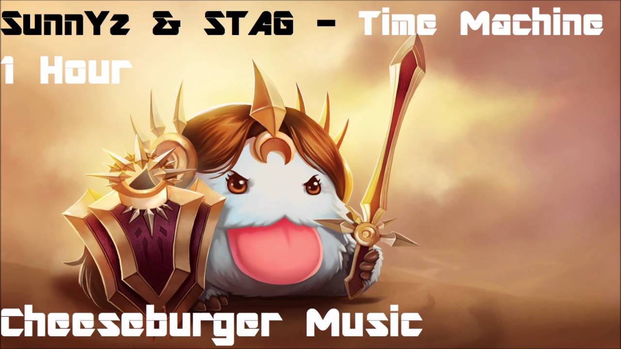 SunnYz & Stag - Time Machine - 1 Hour