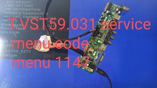T.VST59.031 service menu code...