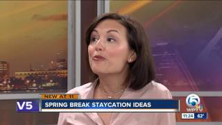 South Florida Spring Break Staycation Ideas
