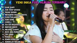 YENI INKA FULL ALBUM DEAR DIARY - ISIH TETEP SAYANG