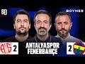 “KÜME HATTINA 4 PUAN” | Antalyaspor 2-2 Fenerbahçe, Cherif, Asensio, Guendouizi, Ederson