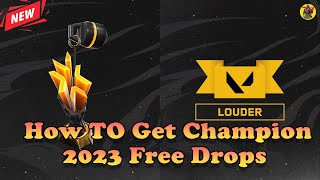 How To Get Championship 2023 Drops | Valorant Free Rewards | Valorant Update | @AvengerGaming71