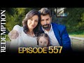 Esaret 557 Bölüm Redemption Episode 557 FİNAL 