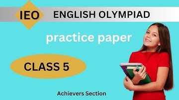 English Olympiad Practice Paper for Class 5 | IEO Preparation | English Questions & Answers | mcq