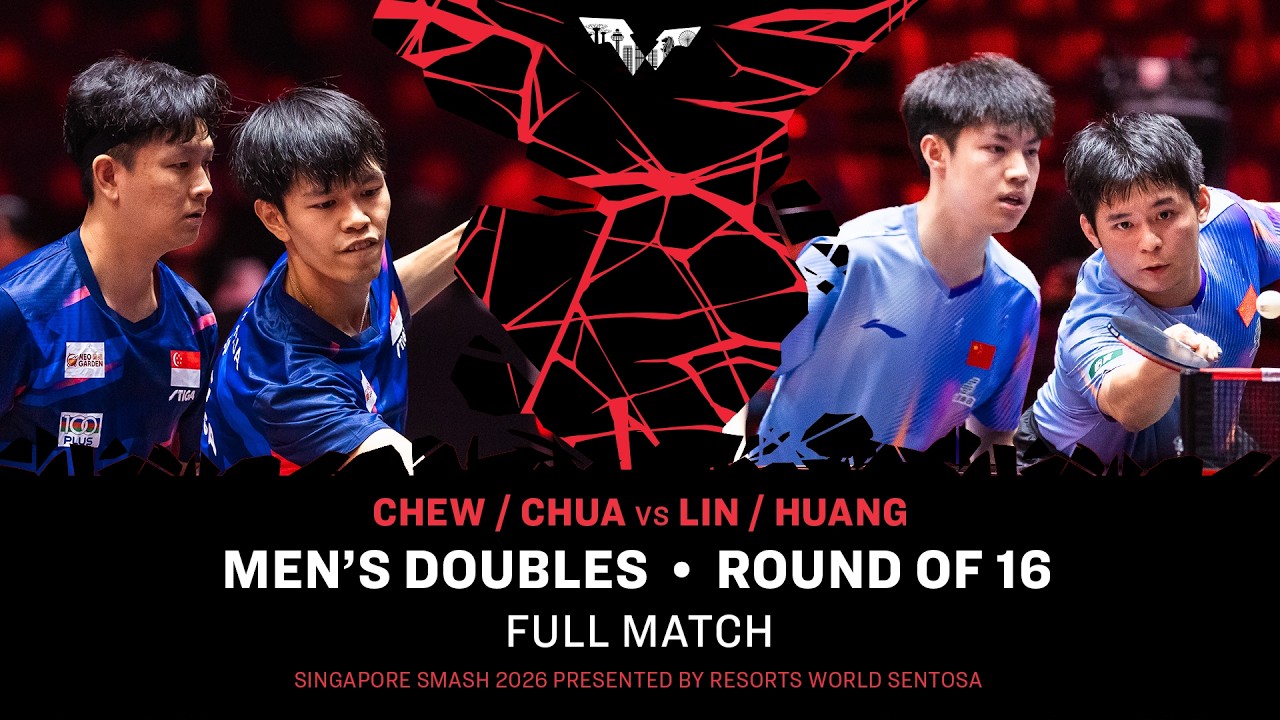 FULL MATCH | Chew/Chua vs Lin/Huang | MD R16 | #WTTSingapore2026