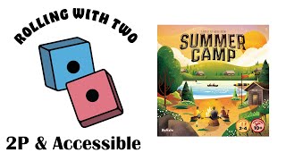 Rolling With Two: Summer Camp