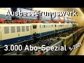 Ausbesserungswerk h0 mrklin 3000 abospezial danke allen zuschauern