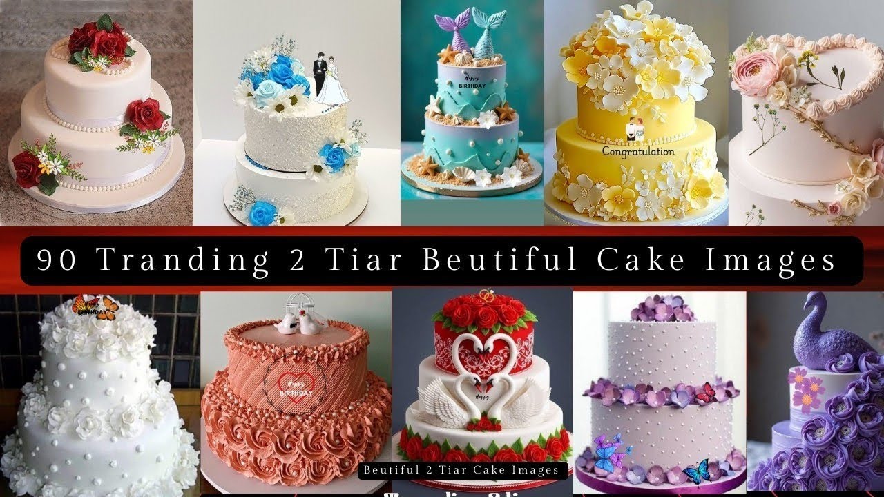 Cake Images ♥️! Trading 2 Tiar Cake Design//90   2 Tiar Cake Decoration Ideas For All Occasions 😍