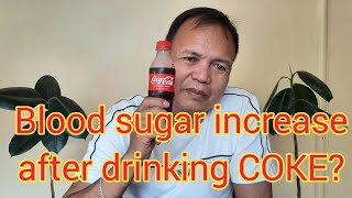 Coke 290 ml, ilan kaya blood sugar ko after one hour. Review