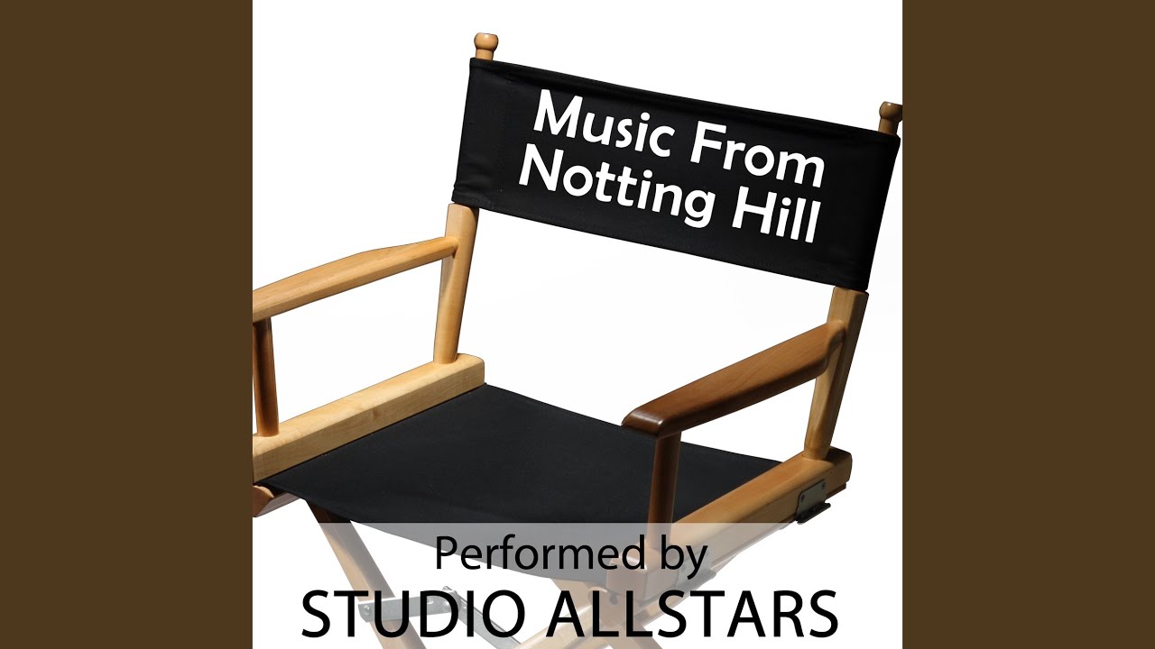 Notting Hill (score) YouTube Music