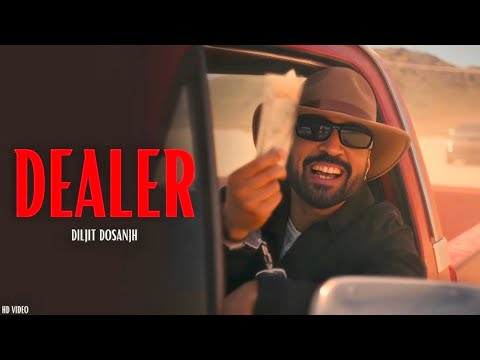 Diljit Dosanjh : Dealer (Official Music Video) l Virk Andaaz : Da Future