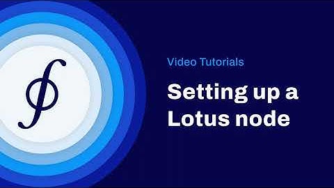 FF Tutorials: Setting Up A Lotus Node