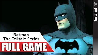 Batman The Telltale Series Ps3 Gameplay  Game Walkthrough