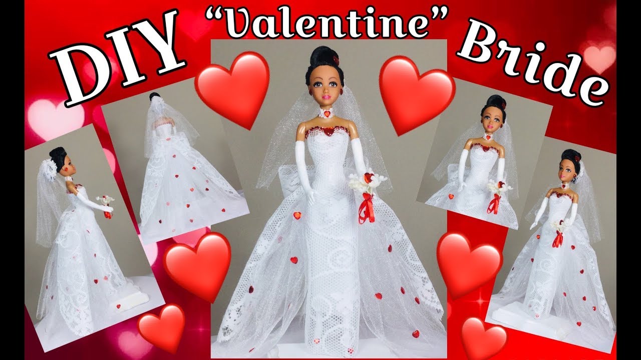 DIY Valentine Bride Doll 2019 - YouTube