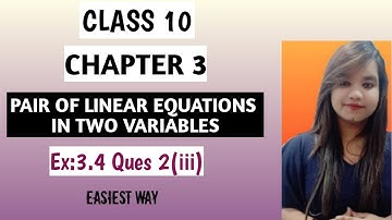 WORD PROBLEMS || Ques 2(iii) - Ex:3.4 Chapter 3- Class 10 Maths Ncert ||