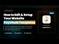 How to Edit and Setup PayUtsab Website Templates 🛠️ Step-by-Step Guide!