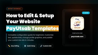 How to Edit and Setup PayUtsab Website Templates 🛠️ Step-by-Step Guide!