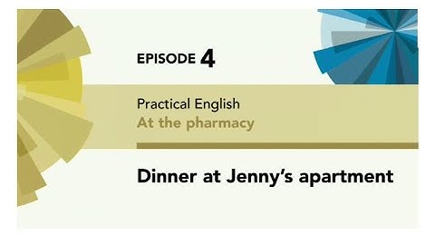 English File 4thE - Pre Intermediate - Practical English E4 - Dinner at Jenny