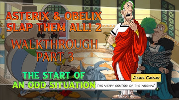Asterix & Obelix - Slap Them All! 2 - PC Walkthrough - Part 3 [HD]