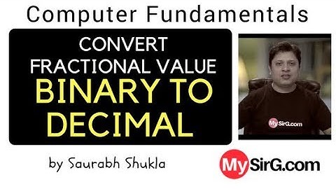 Convert Fractional Value Binary to Decimal