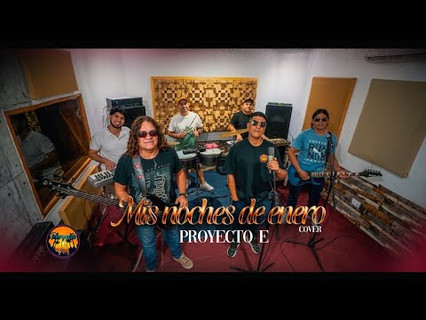 PROYECTO E 🌞 MIS NOCHES DE ENERO - Versión Cumbia 2026