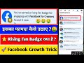 You have earned a rising Fan badge for engaging with Facebook for creators accept it now | Facebook