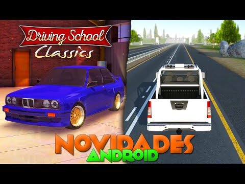 NOVIDADES ANDROID! Driving School Classics e o Drive Simulator 2018