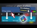 Tout savoir sur le Plan d’Effet dans DaVinci Resolve