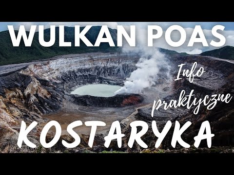 Wideo: Park Narodowy Poas Volcano: Kompletny przewodnik