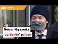 Ex-Goldman banker Ng seeks ‘celebrity’ prison for 1MDB fraud