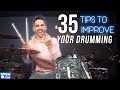 35 EASY WAYS TO IMPROVE YOUR DRUMMING!