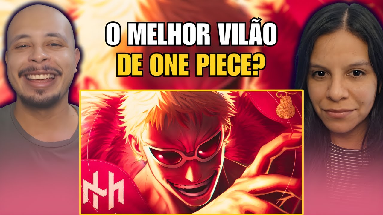 CASAL REACT: Doflamingo (One Piece) - “Vida Longa ao Rei” | Henrique Mendonça
