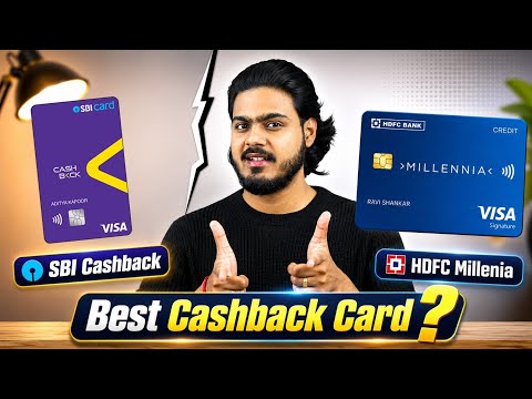 SBI Cashback vs HDFC Millennia | Best Cashback Credit Card in India?