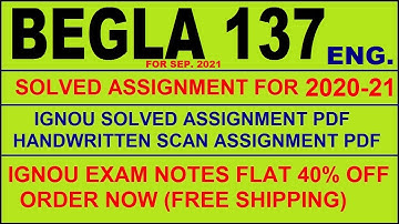 BEGLA 137 in English Solved Assignment 2020-21 PDF @20rs / IGNOU EXAM NOTES, Guides 40% Flat.