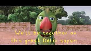 Delhi safari with lyrics full HD